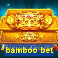 bamboo bet